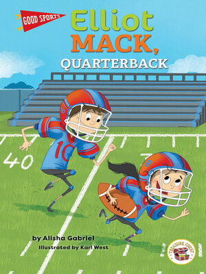 cover image of Good Sports Elliot Mack, Quarterback